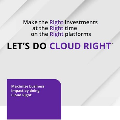 Maximize business impact by doing Cloud Right