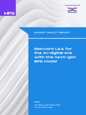 HFS Research report, Reinvent L&A for the AI-digital era with the next-gen BPS model | DXC Technology