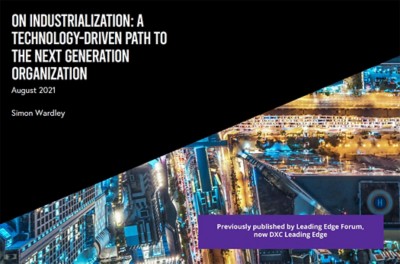 On industrialization: A technology-driven path to the next-generation organization